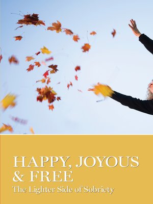 cover image of Happy, Joyous & Free